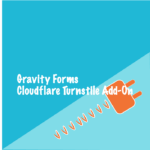 Gravity Forms Cloudflare Turnstile Add-On